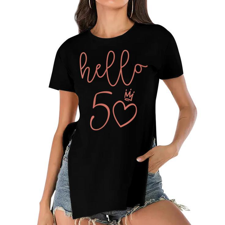 Womens Hello 50 Cute Pink Crown 50Th Birthday Gifts Women  Women's Short Sleeves T-shirt With Hem Split