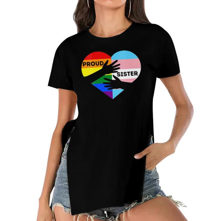 Womens Proud Ally Sister Lgbtq Transgender Ally Proud Sister Pride Women's Short Sleeves T-shirt With Hem Split