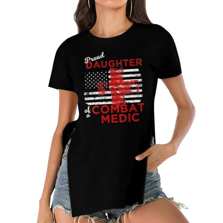 Womens Proud Daughter Of A Combat Medic Distressed Flag  Women's Short Sleeves T-shirt With Hem Split