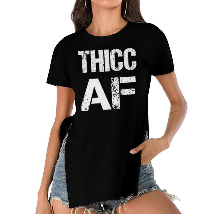 Womens Thicc Af Funny Meme  Women's Short Sleeves T-shirt With Hem Split