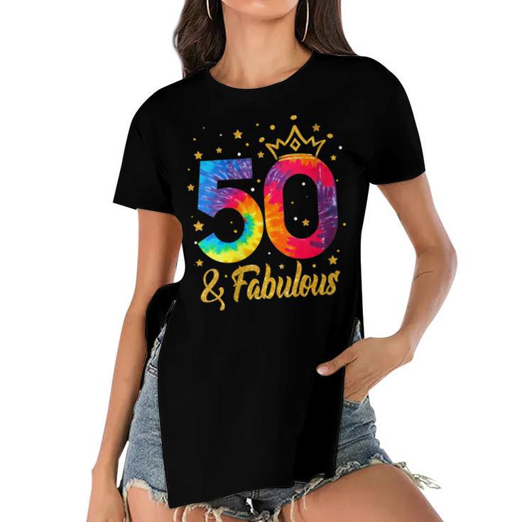 Womens Women 50 & Fabulous Happy 50Th Birthday Crown Tie Dye  Women's Short Sleeves T-shirt With Hem Split