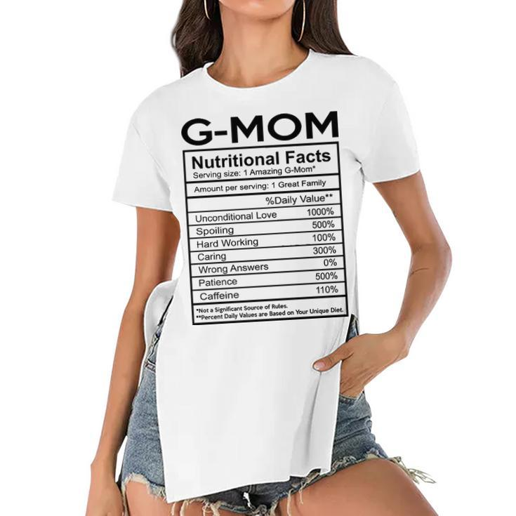 G Mom Grandma Gift   G Mom Nutritional Facts Women's Short Sleeves T-shirt With Hem Split