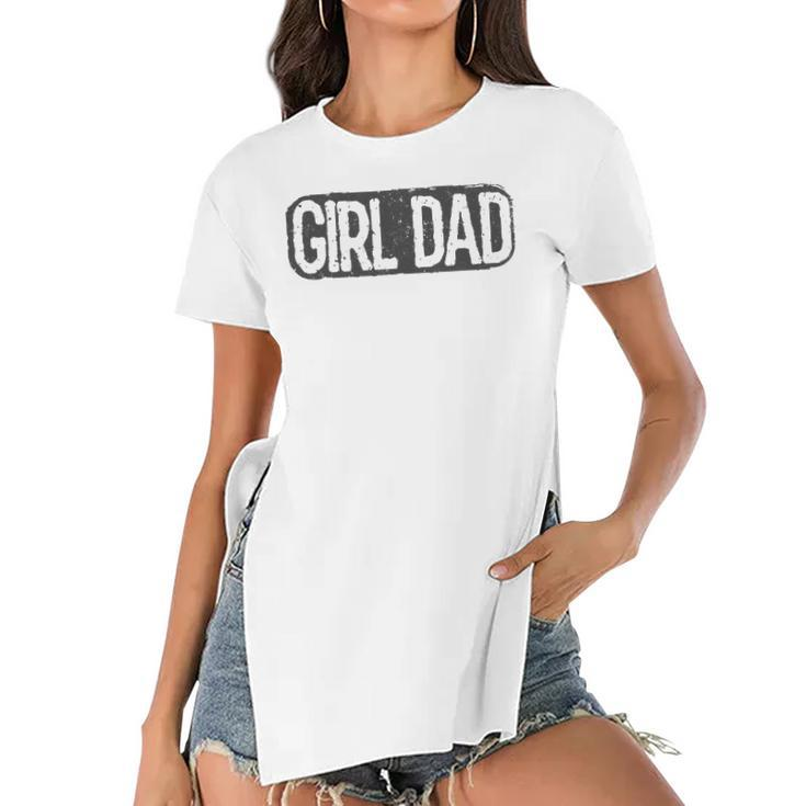 Girl Dad  Vintage Proud Father Of Girl Dad Fathers Day Women's Short Sleeves T-shirt With Hem Split
