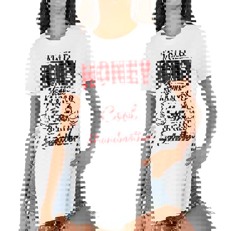 Honey Grandma Gift Im Called Honey Because Im Too Cool To Be Called Grandmother Women's Short Sleeves T-shirt With Hem Split