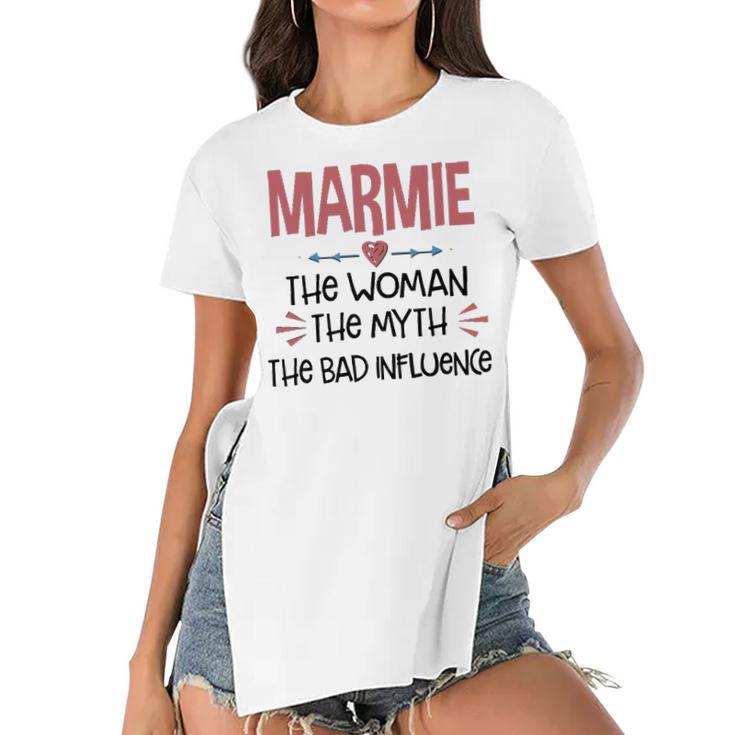 Marmie Grandma Gift   Marmie The Woman The Myth The Bad Influence Women's Short Sleeves T-shirt With Hem Split