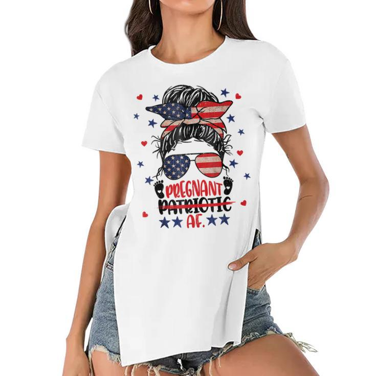 Messy Bun 4Th Of July Patriotic Af Pregnant Pregnancy Funny  Women's Short Sleeves T-shirt With Hem Split