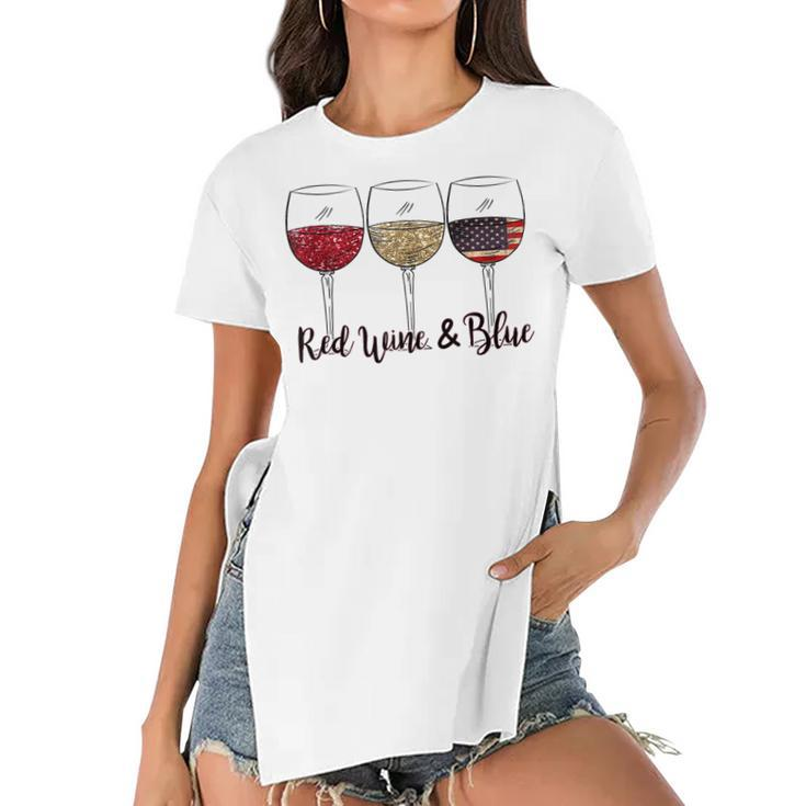 Red Wine & Blue 4Th Of July Wine Red White Blue Wine Glasses V2 Women's Short Sleeves T-shirt With Hem Split