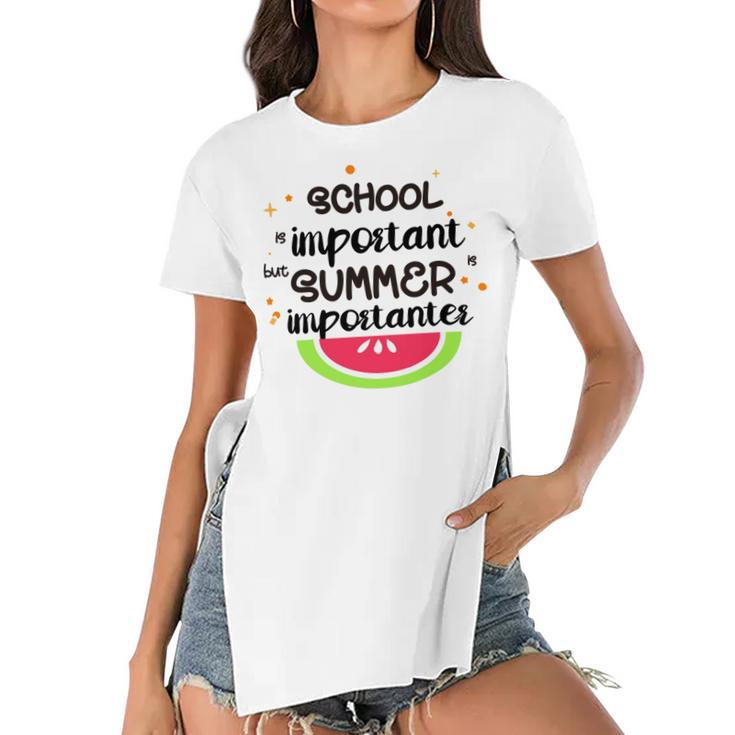 School Is Important But Summer Is Importanter Watermelon Design Women's Short Sleeves T-shirt With Hem Split