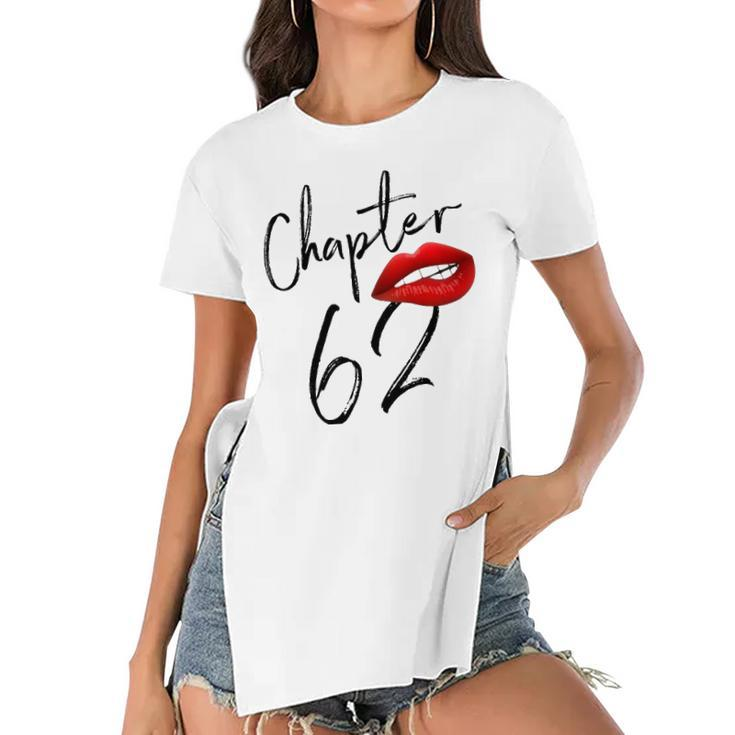Womens 62 Years Old 62Nd Birthday Women Chapter 62 Happy Birthday Women's Short Sleeves T-shirt With Hem Split