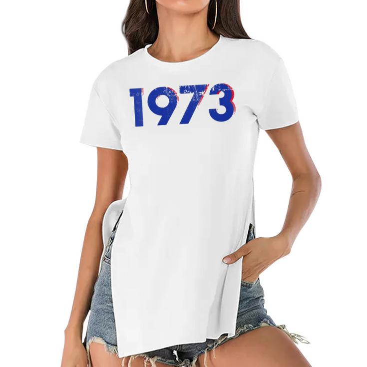 Womens Pro Choice 1973 Womens Roe - Prochoice  Women's Short Sleeves T-shirt With Hem Split