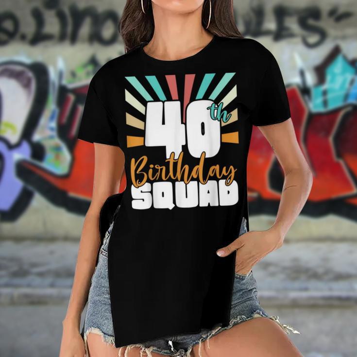 40Th Birthday Squad Vintage Retro Funny 40 Year Old Birthday Women's Short Sleeves T-shirt With Hem Split