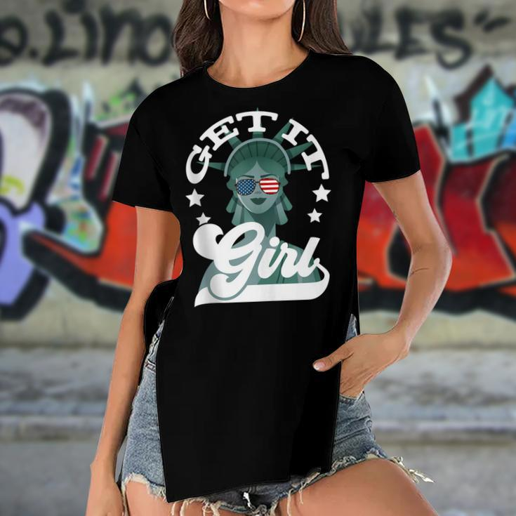 4Th Of July Women Statue Of Liberty Get It Girl Women's Short Sleeves T-shirt With Hem Split