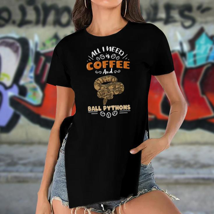 All I Need Is Coffee And Ball Pythons Women's Short Sleeves T-shirt With Hem Split