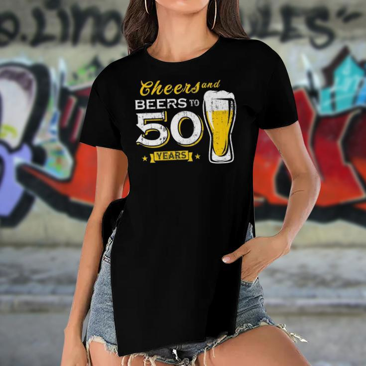Cheers And Beers To 50 Years 50Th Funny Birthday Party Gift Women's Short Sleeves T-shirt With Hem Split