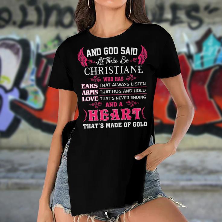 Christiane Name Gift And God Said Let There Be Christiane Women's Short Sleeves T-shirt With Hem Split