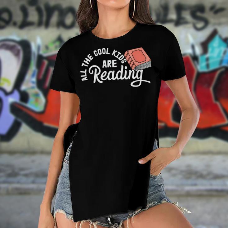 Funny All The Cool Kids Are Reading Women's Short Sleeves T-shirt With Hem Split