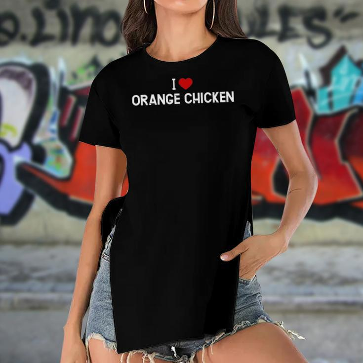 I Love Orange Chicken - Chinese Food Women's Short Sleeves T-shirt With Hem Split
