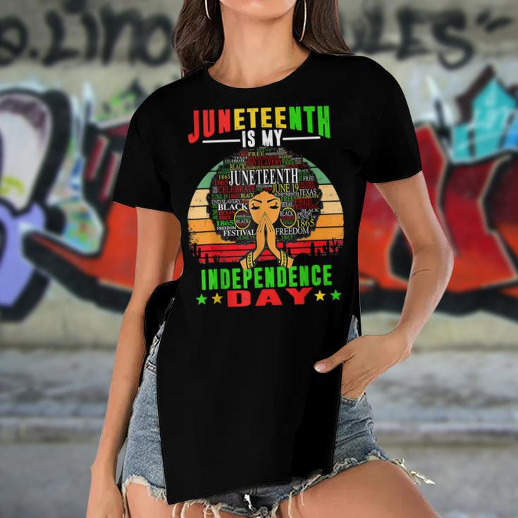 Juneteenth Is My Independence Day Black Women 4Th Of July Women's Short Sleeves T-shirt With Hem Split