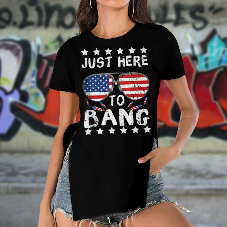 Just Here To Bang And Drink Beer Fourth Of July 4Th Of July Women's Short Sleeves T-shirt With Hem Split