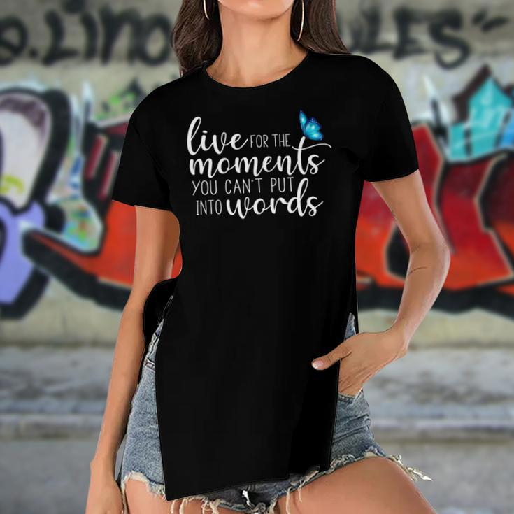 Live For The Moments Butterfly Women's Short Sleeves T-shirt With Hem Split