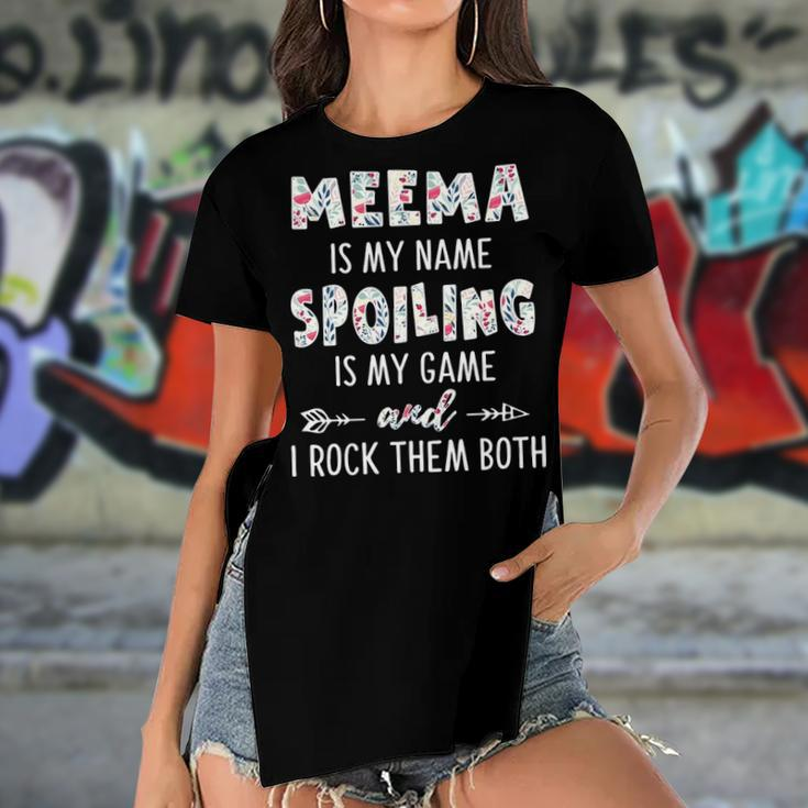 Meema Grandma Gift Meema Is My Name Spoiling Is My Game Women's Short Sleeves T-shirt With Hem Split