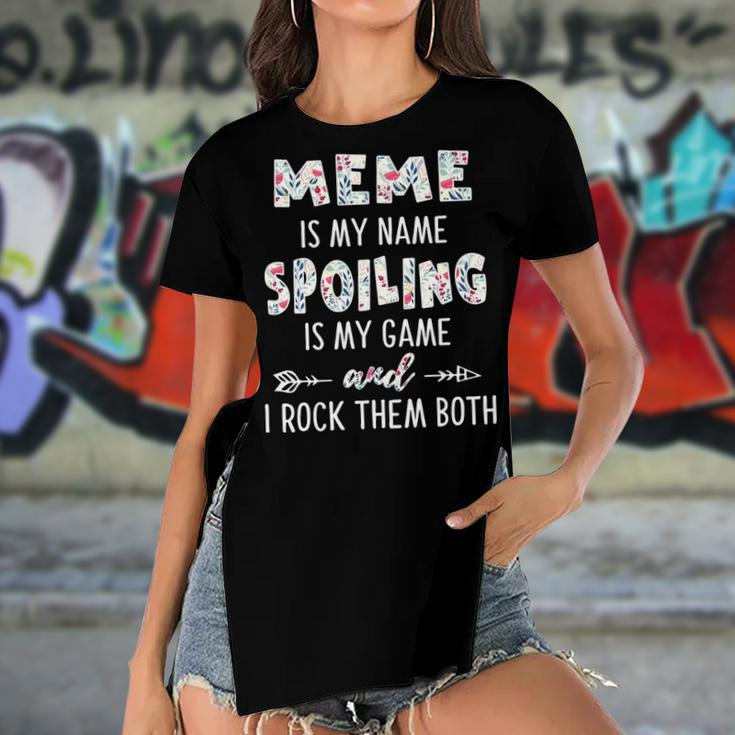 Meme Grandma Gift Meme Is My Name Spoiling Is My Game Women's Short Sleeves T-shirt With Hem Split