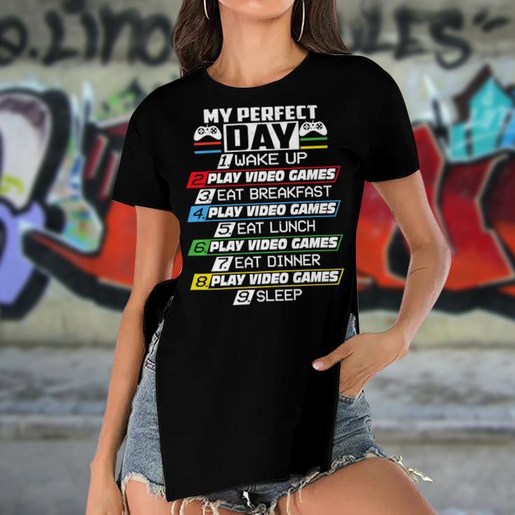 My Perfect Day Video Games Funny Cool 554 Shirt Women's Short Sleeves T-shirt With Hem Split