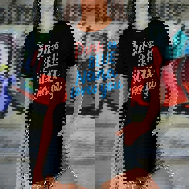 Pink Or Blue Nana Loves You Gender Baby Reveal Party Grandma Women's Short Sleeves T-shirt With Hem Split