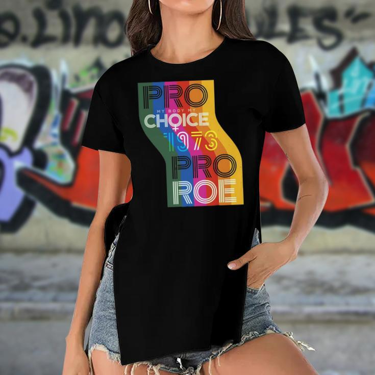 Pro My Body My Choice 1973 Pro Roe Womens Rights Protest Women's Short Sleeves T-shirt With Hem Split