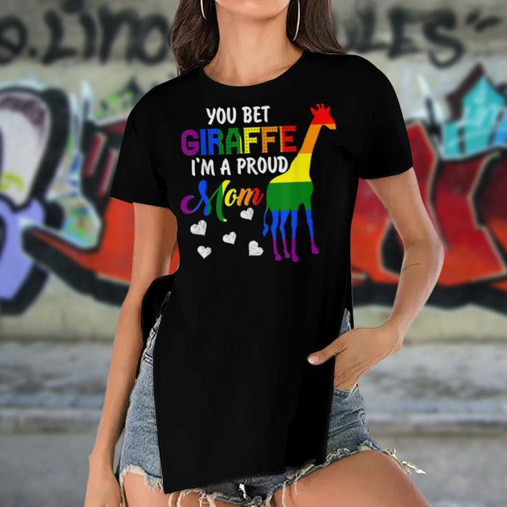 You Bet Giraffe Im A Proud Mom Pride Lgbt Happy Mothers Day Women's Short Sleeves T-shirt With Hem Split