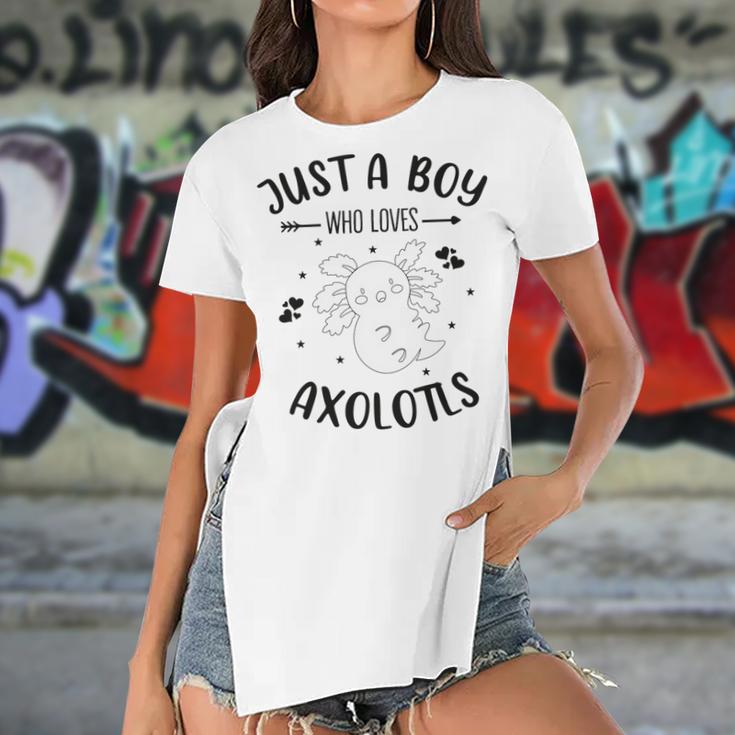 Funny Axolotl Quote Mexican Walking Fish Just A Boy Who Loves Axolotls Women's Short Sleeves T-shirt With Hem Split