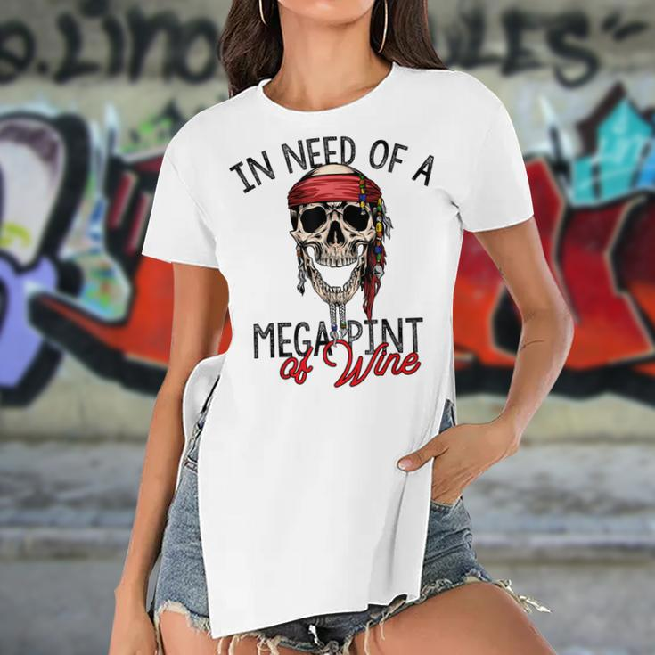 In Need Of A Mega Pint Of Wine Women's Short Sleeves T-shirt With Hem Split