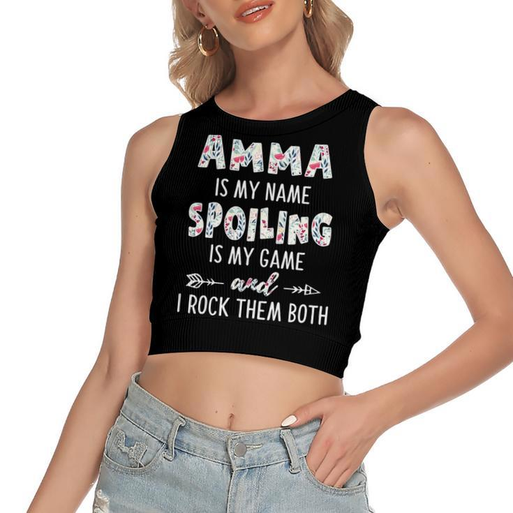 Amma Grandma Gift   Amma Is My Name Spoiling Is My Game Women's Sleeveless Bow Backless Hollow Crop Top