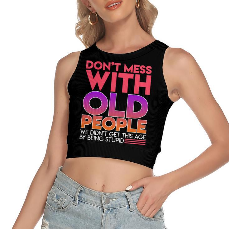 Dont Mess With Old People Fathers Day  V3 Women's Sleeveless Bow Backless Hollow Crop Top