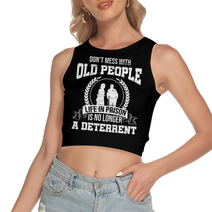 Dont Mess With Old People Funny Saying Prison Vintage Gift  Women's Sleeveless Bow Backless Hollow Crop Top