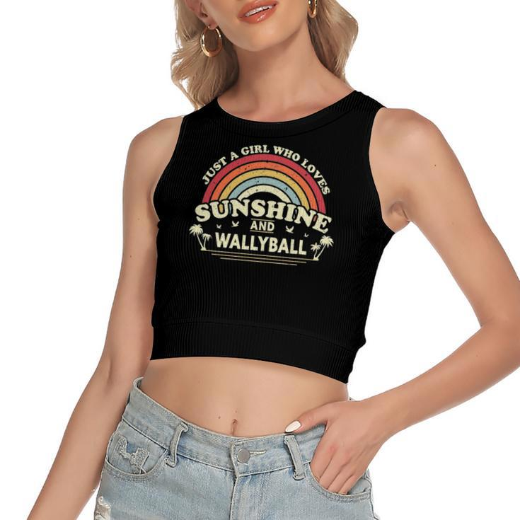 Wallyball A Girl Who Loves Sunshine And Wallyball Women's Crop Top Tank Top