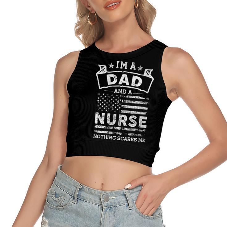 Womens Im A Dad And Nurse Funny Fathers Day & 4Th Of July  Women's Sleeveless Bow Backless Hollow Crop Top