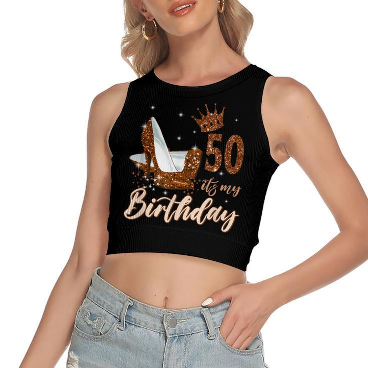 Womens Its My 50Th Birthday Queen 50 Years Old High Heels  Women's Sleeveless Bow Backless Hollow Crop Top
