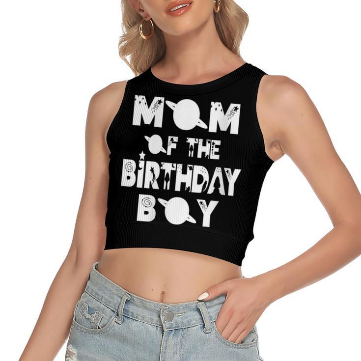 Womens Mom Of The Birthday Astronaut Boy And Girl Space Theme  Women's Sleeveless Bow Backless Hollow Crop Top