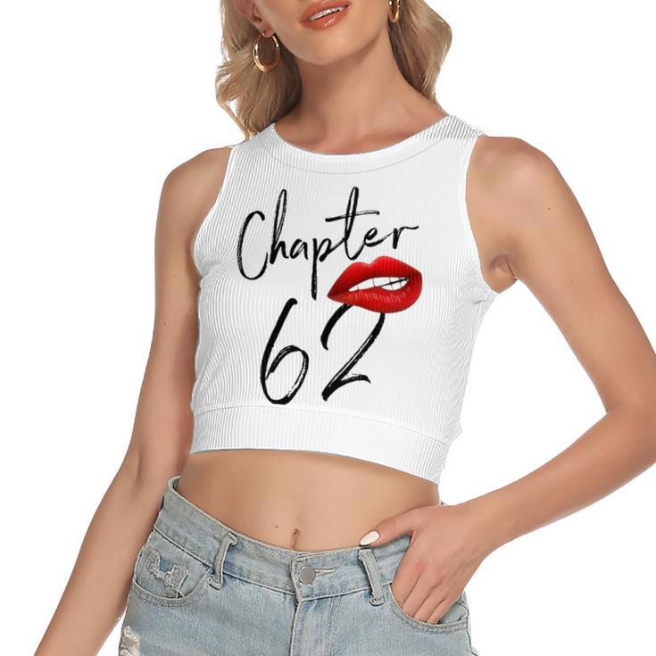 62 Years Old 62Nd Birthday Chapter 62 Happy Birthday Women's Crop Top Tank Top