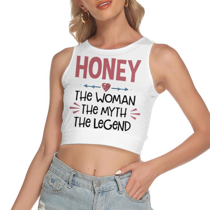 Honey Grandma Gift Honey The Woman The Myth The Legend Women's Sleeveless Bow Backless Hollow Crop Top