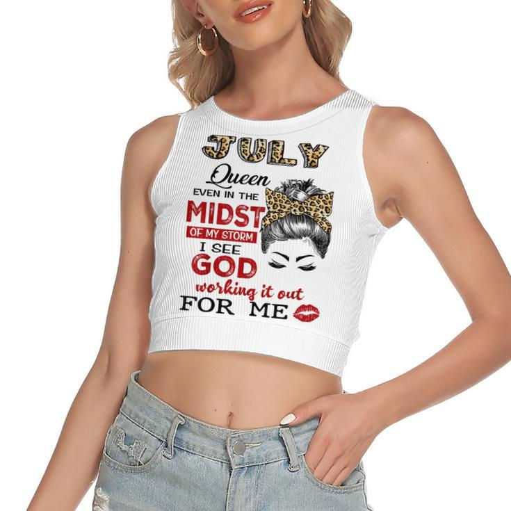 July Birthday Queen Even In The Midst Of My Storm  Women's Sleeveless Bow Backless Hollow Crop Top