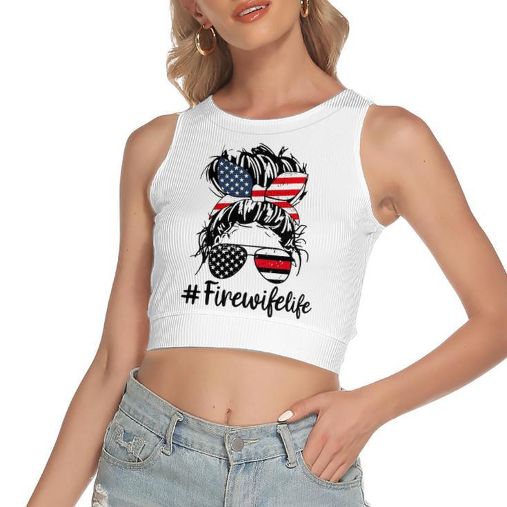 Mom Life And Fire Wife Firefighter Patriotic American Women's Crop Top Tank Top