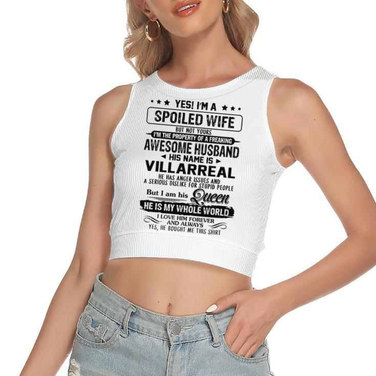 Villarreal Name Gift   Spoiled Wife Of Villarreal Women's Sleeveless Bow Backless Hollow Crop Top