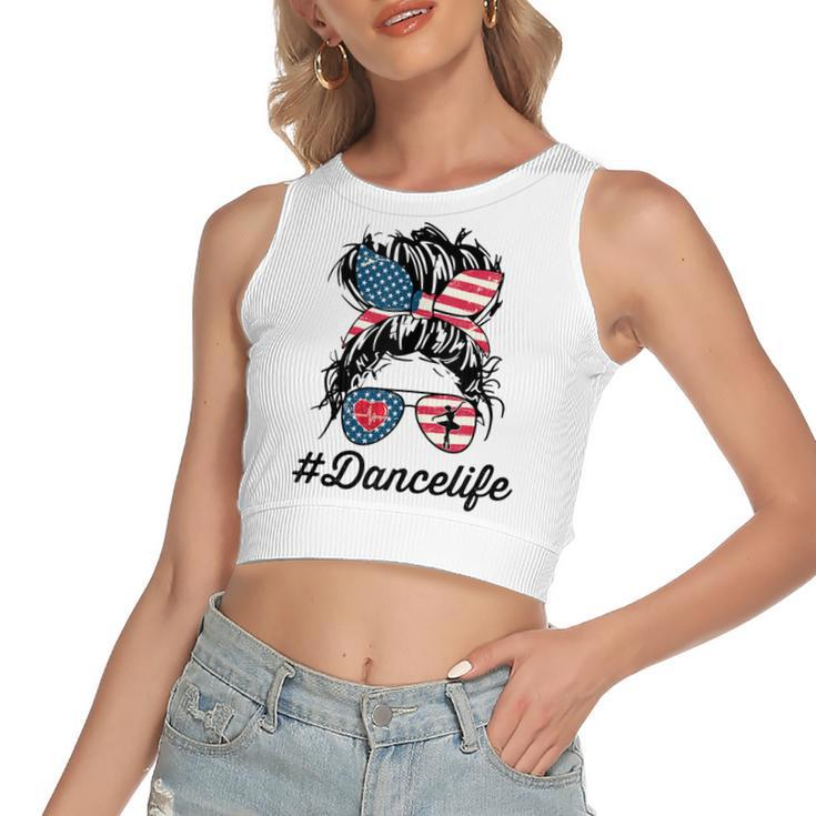 Womens Dance Life Mom Messy Bun American Us Flag 4Th Of July  Women's Sleeveless Bow Backless Hollow Crop Top