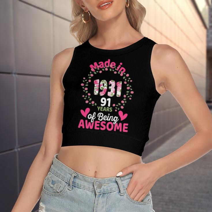 91 Years Old 91St Birthday Born In 1931 Girls Floral Women's Crop Top Tank Top