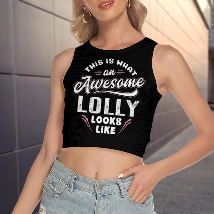 Lolly Grandma Gift This Is What An Awesome Lolly Looks Like Women's Sleeveless Bow Backless Hollow Crop Top