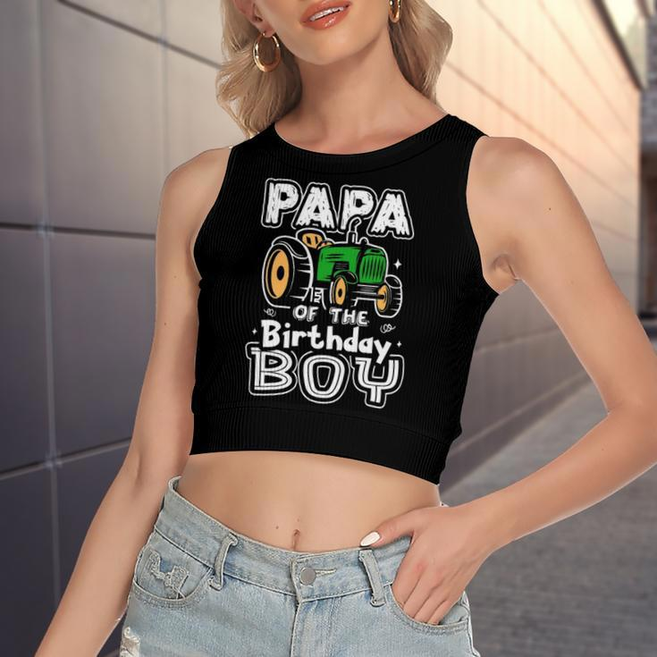 Papa Of The Birthday Boy Farmer Tractor Matching Party Women's Crop Top Tank Top