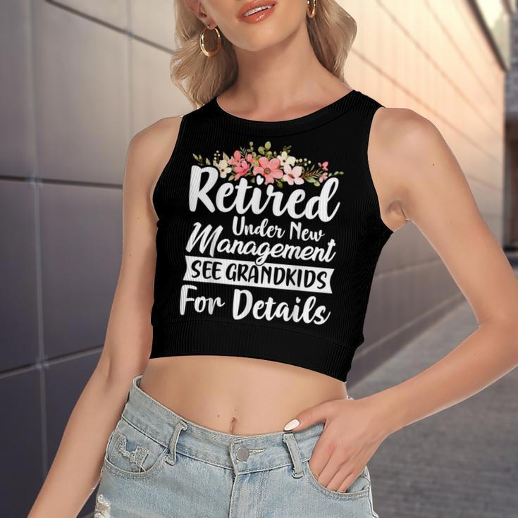 Retired Under New Management See Grandkids Retirement Women's Sleeveless Bow Backless Hollow Crop Top