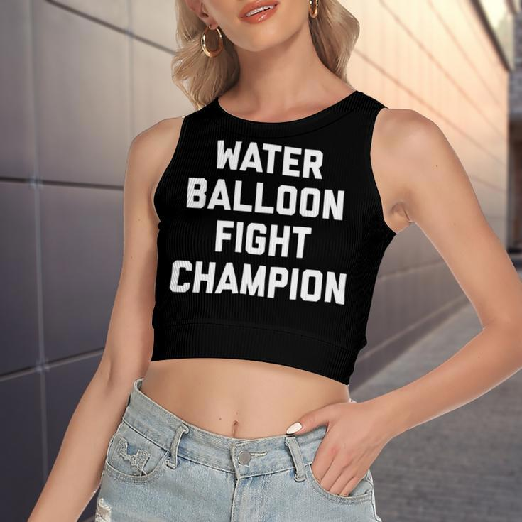 Water Balloon Fight Champion Summer Camp Games Picnic FamilyShirt Women's Sleeveless Bow Backless Hollow Crop Top